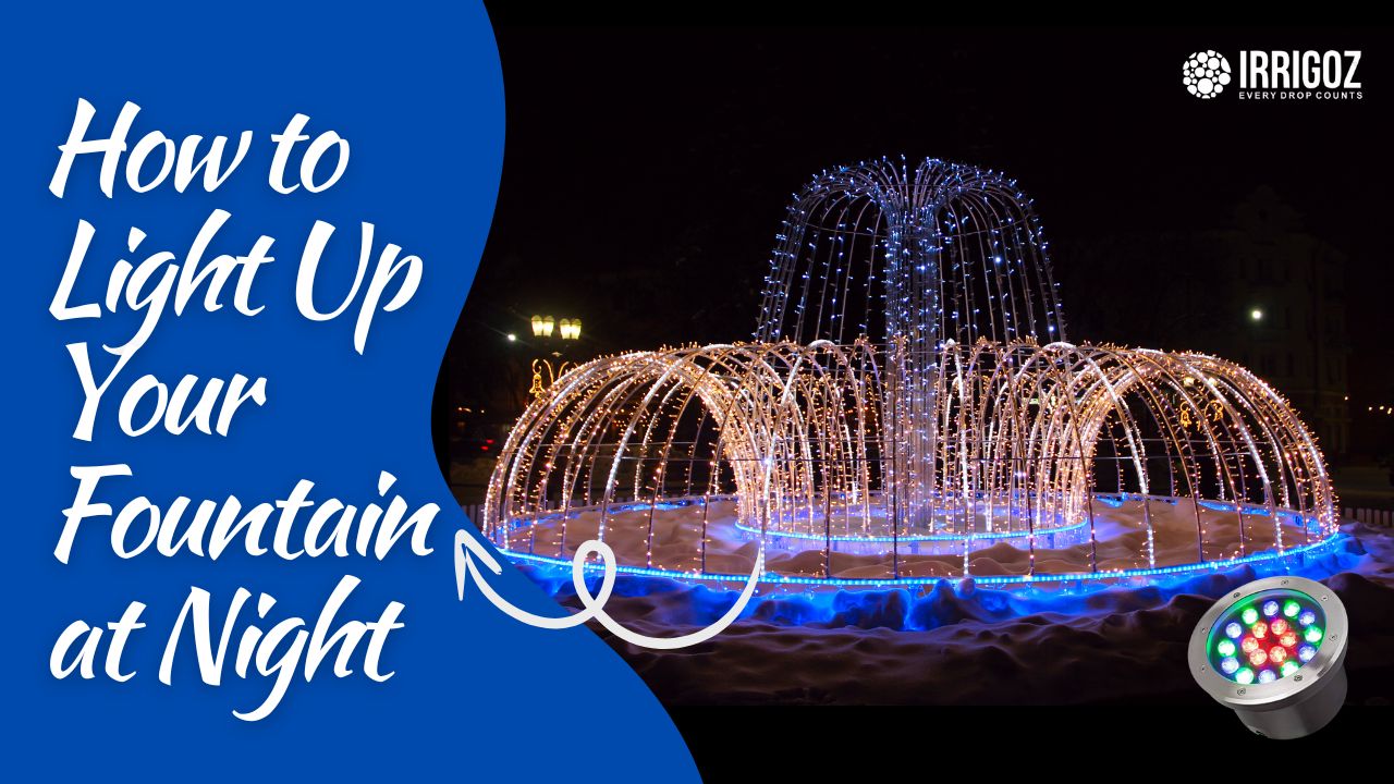 How to Light Up Your Fountain at Night
