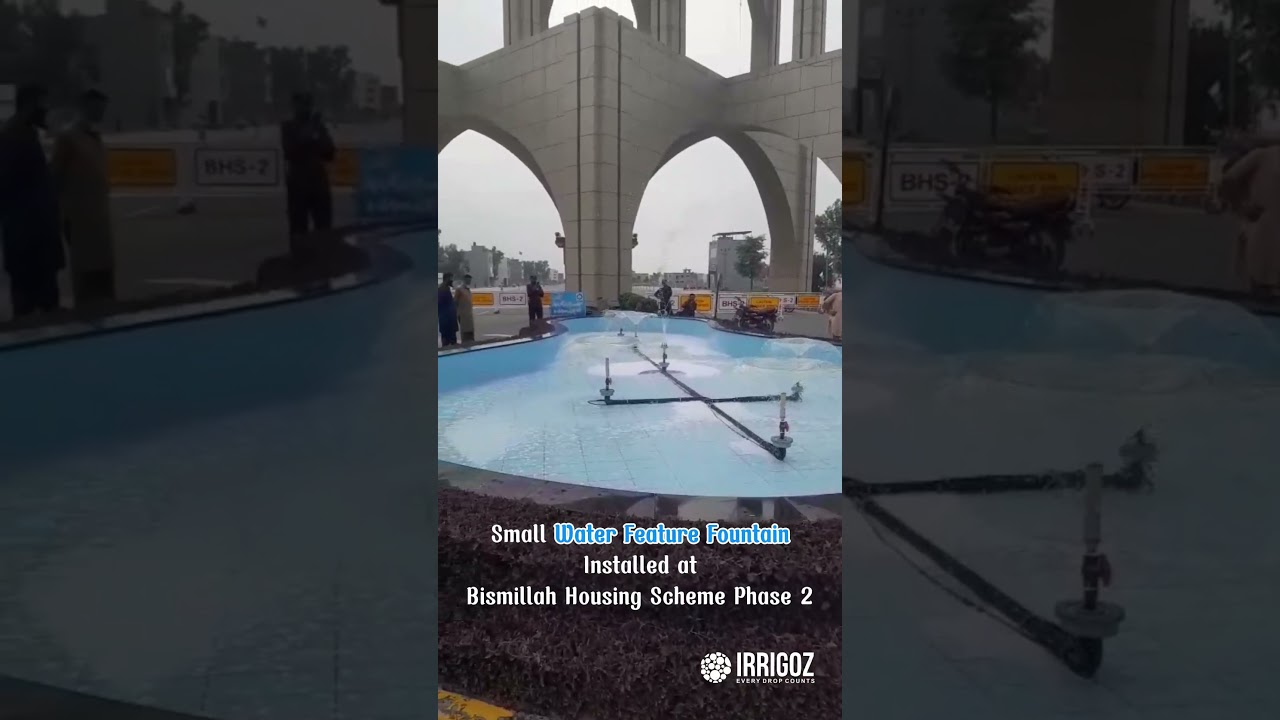 Fountain Installation at Bismillah housing Lahore